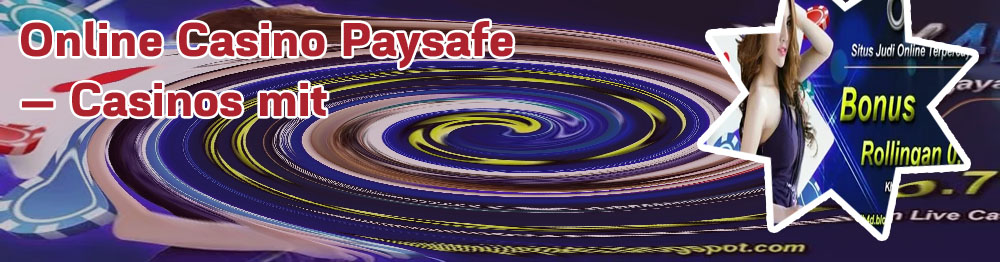 Casino auszahlung paysafecard